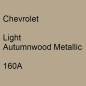 Preview: Chevrolet, Light Autumnwood Metallic, 160A.